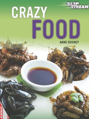 cover image of EDGE: Slipstream Non-Fiction Level 2: Crazy Food